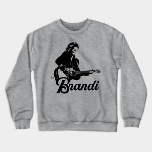 Classic Music Brandi Lover Gift For Fans Crewneck Sweatshirt